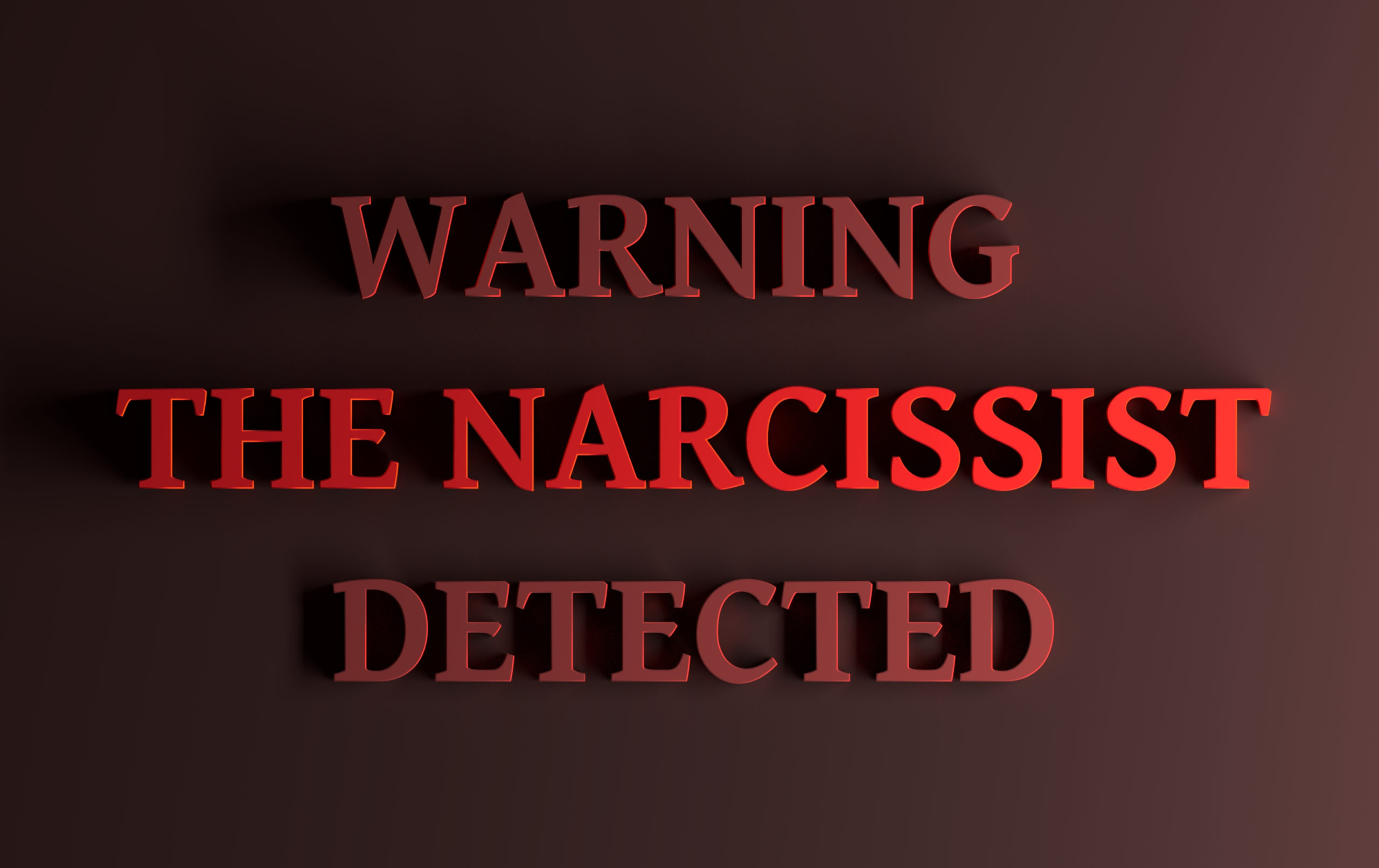 Sick get when narcissists How The